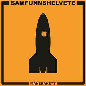 Samfunnshelvete - Månerakett mp3 album