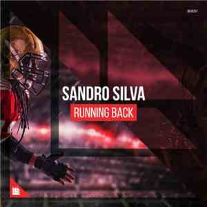 Sandro Silva - Running Back mp3 album
