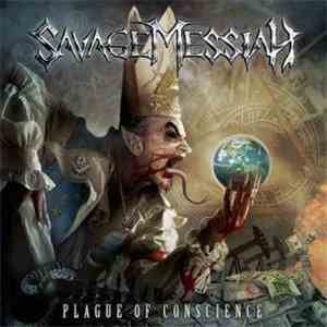 Savage Messiah  - Plague Of Conscience mp3 album