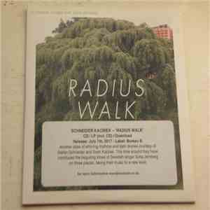 Schneider Kacirek Feat. Sofia Jernberg - Radius Walk mp3 album