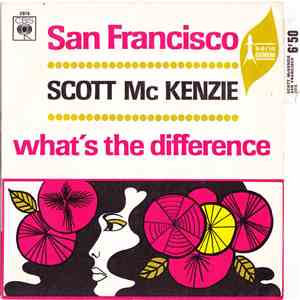 Scott Mc Kenzie - San Francisco / What's The Difference mp3 album