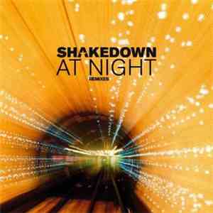 Shakedown - At Night - Remixes mp3 album