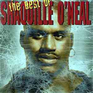 Shaquille O'Neal - The Best Of Shaquille O'Neal mp3 album