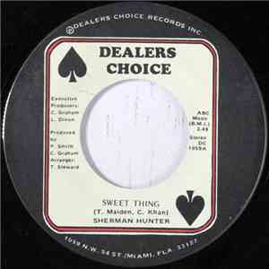 Sherman Hunter - Sweet Thing / Somebody Loves You mp3 album
