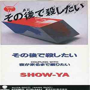 Show-Ya - その後で殺したい mp3 album