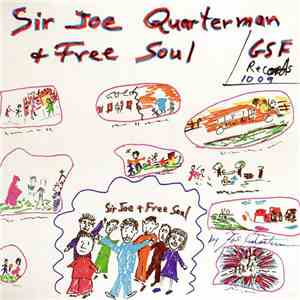 Sir Joe Quarterman & Free Soul - Sir Joe Quarterman & Free Soul mp3 album