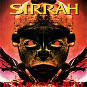Sirrah - It's A Magical Belief mp3 album