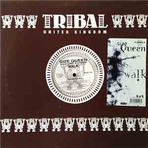 Size Queen Featuring Paul Alexander - Walk! mp3 album