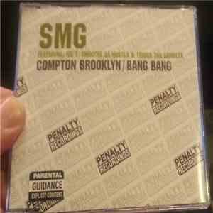 SMG  - Compton Brooklyn / Bang Bang mp3 album