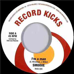Smoove / Enri - I'm A Man / The Performer mp3 album