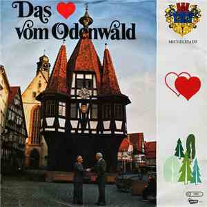 Sängervereinigung Michelstadt, Liederkranz Michelstadt - Das Herz Vom Odenwald mp3 album