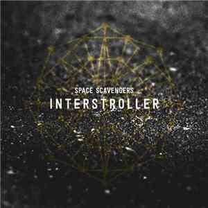 Space Scavengers - Interstroller mp3 album