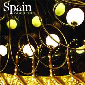 Spain - I'm Still Free mp3 album