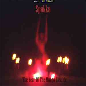 Spakka - The Year Of The Mango Electric EP mp3 album