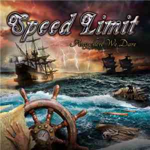 Speed Limit  - Anywhere We Dare mp3 album