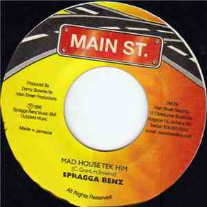 Spragga Benz - Mad House Tek Him mp3 album