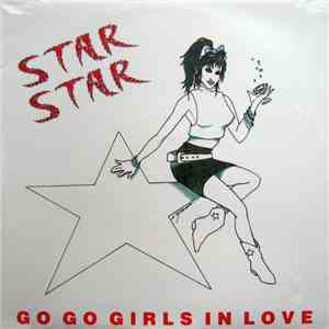 Star Star - Go Go Girls In Love mp3 album