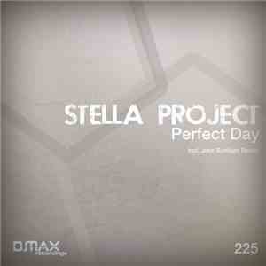 Stella Project - Perfect Day mp3 album
