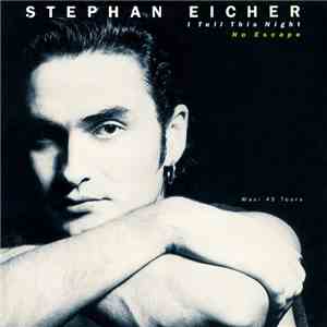 Stephan Eicher - I Tell This Night / No Escape mp3 album