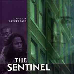Steve Porcaro, James Newton Howard - The Sentinel Original Soundtrack mp3 album