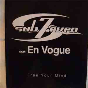 Sub7even Feat En Vogue - Free Your Mind mp3 album