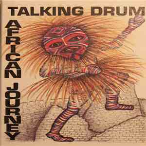 Talking Drum - African Journey mp3 album