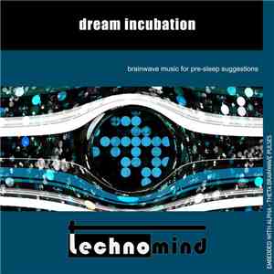 technomind - Dream Incubation mp3 album