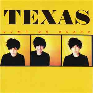 Texas - Jump On Board mp3 album