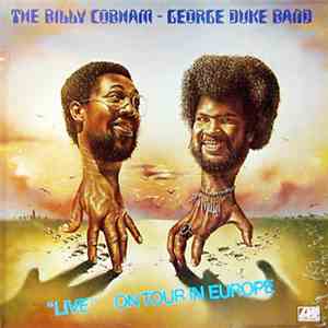 The Billy Cobham / George Duke Band - "Live" On Tour In Europe mp3 album