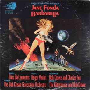 The Bob Crewe Generation Orchestra - Barbarella (Motion Picture Soundtrack) mp3 album