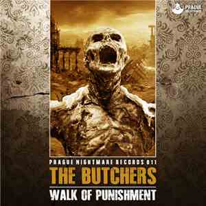 The Butchers - Walk Of Punishment mp3 album