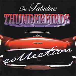 The Fabulous Thunderbirds - Collection mp3 album
