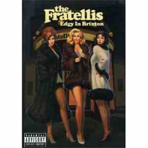 The Fratellis - Edgy In Brixton mp3 album