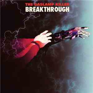 The Gaslamp Killer - Breakthrough mp3 album
