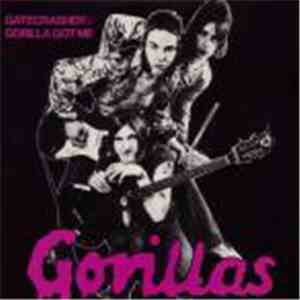 The Gorillas - Gatecrasher / Gorilla Got Me mp3 album