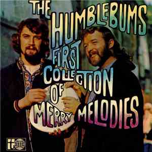The Humblebums - First Collection Of Merry Melodies mp3 album