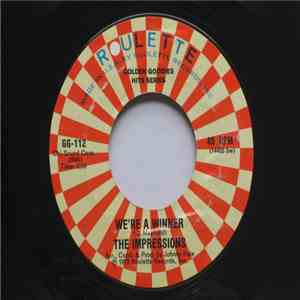 The Impressions - We're A Winner / Keep On Pushing mp3 album