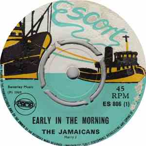 The Jamaicans - Early In The Morning / Mr. Lonely mp3 album