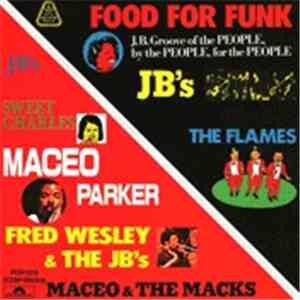 The J.B.'s / Various - Food For Funk (J.B.'s 45's Groove) mp3 album