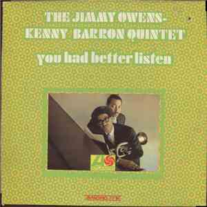 The Jimmy Owens - Kenny Barron Quintet - You Had Better Listen mp3 album
