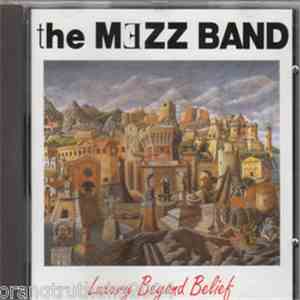 The Mezz Band - Luxury Beyond Belief mp3 album