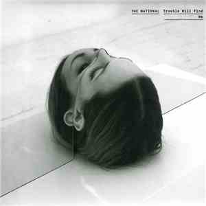 The National - Trouble Will Find Me mp3 album