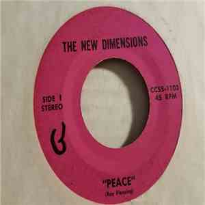 The New Dimensions  - Peace / Crystal Blue Persuasions mp3 album