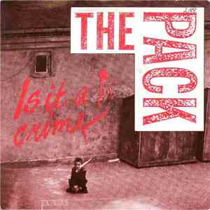 The Pack  - Is It A Crime mp3 album