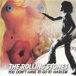 The Rolling Stones - You Don't Have To Go To Harlem mp3 album