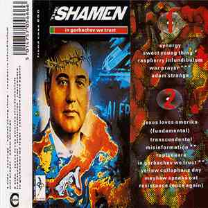 The Shamen - In Gorbachev We Trust mp3 album