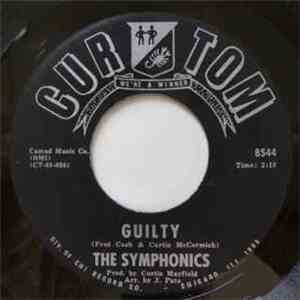 The Symphonics - When I Grow Old / Guilty mp3 album