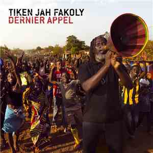 Tiken Jah Fakoly - Dernier Appel mp3 album