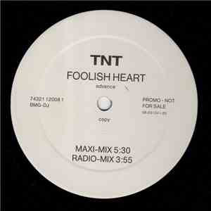 TNT - Foolish Heart mp3 album