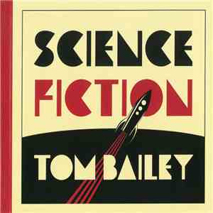 Tom Bailey - Science Fiction mp3 album